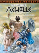 Achille - Tabou, tome 1 : La belle Hélène