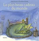 Le plus beau cadeau du monde