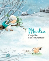 Merlin : L'enfance d'un enchanteur