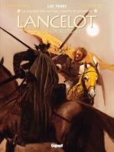 Lancelot, tome 4 : La ruse de Méléagant
