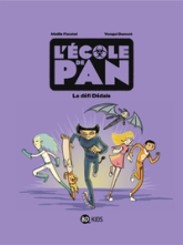 L'école de Pan, tome 2 : Le défi Dédale
