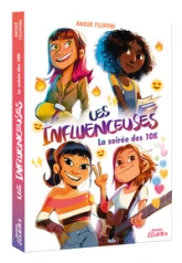 Les influenceuses, tome 1 : La soirée des 10K