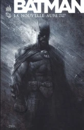 Batman : La Nouvelle Aube