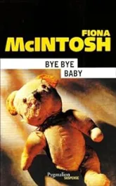 Bye bye baby