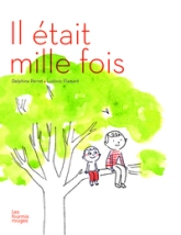 Il était mille fois