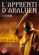 L'Apprenti d'Araluen, tome 7 : La rançon