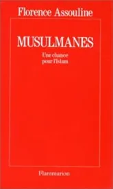 Musulmanes, une chance pour l'Islam