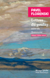 Lettres du goulag (suivi de) Testament