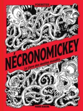 Le Nécronomickey: Le Livre des destins maudits