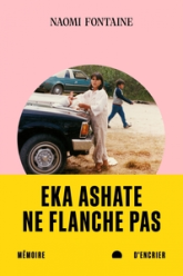 Eka ashate : Ne flanche pas