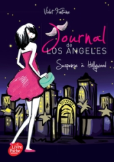 Journal de Los Angeles, tome 2 : Suspense à Hollywood