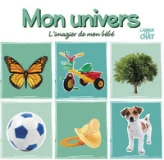 Mon unviers, l'imagier de mon bébé