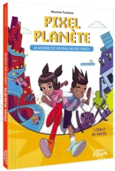 Pixel Planet, tome 1 : Début de partie