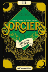 Sorciers, tome 3 : L'Émeraude du temps
