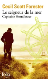 Capitaine Hornblower, tome 8 : Le seigneur de la mer