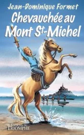 Les Cavalcades de Prune : Chevauchée au mont Saint-Michel