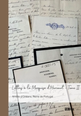 Lettres à la Marquise d'Harcourt, tome 2
