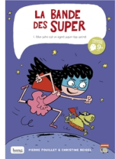 La bande des Super