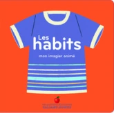 Mon imagier animé : Les habits