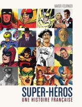 Super-Héros, une histoire française