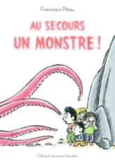Au secours, un monstre !