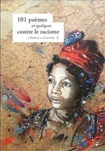 101 poèmes et quelques contre le racisme