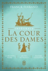 La cour des dames - Intégrale