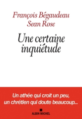 Une certaine inquiétude