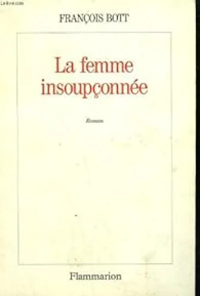 La femme insoupconnee.