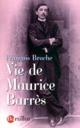 Vie de Maurice Barrès