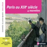Nouvelles Paris au XIXe siècle - Anthologie