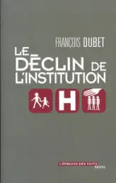 Le Déclin de l'institution