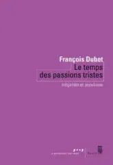 Le Temps des passions tristes