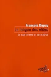 La Fatigue des élites