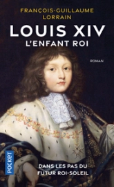 Louis XIV l'enfant roi