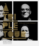 A triple tour collection Pinault