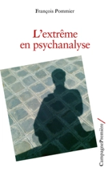Extrême en psychanalyse