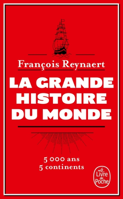 La grande histoire du monde