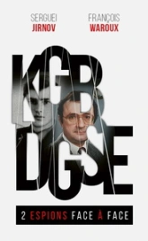 KGB-DGSE : 2 espions face à face