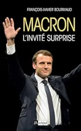 Macron, l'invité surprise