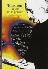 Einstein : La joie de la pensée