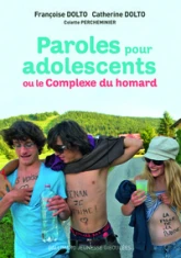 Paroles pour adolescents : Ou le complexe du homard