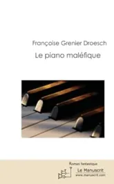 Le piano maléfique