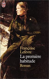La première habitude
