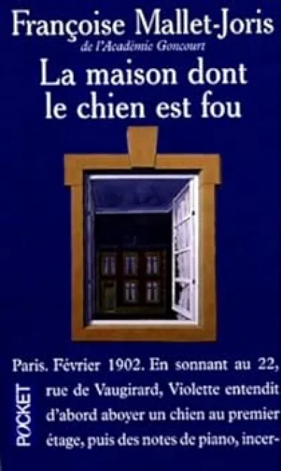La Maison dont le chien est fou