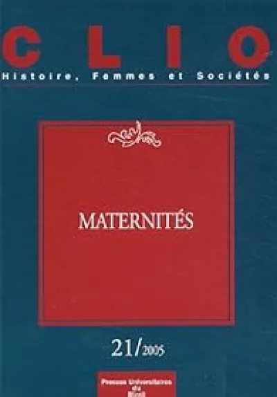 Clio, n°21 : Maternités