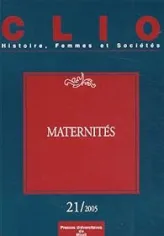 Clio, n°21 : Maternités