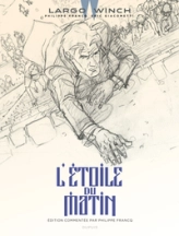 Largo Winch, tome 21 : L'étoile du matin