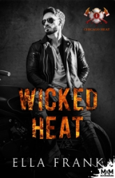 Chicago Heat, tome 1 : Wicked Heat