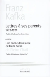 Lettres à ses parents (1922-1924) - Une année dans la vie de Franz Kafka de Pietro Citati